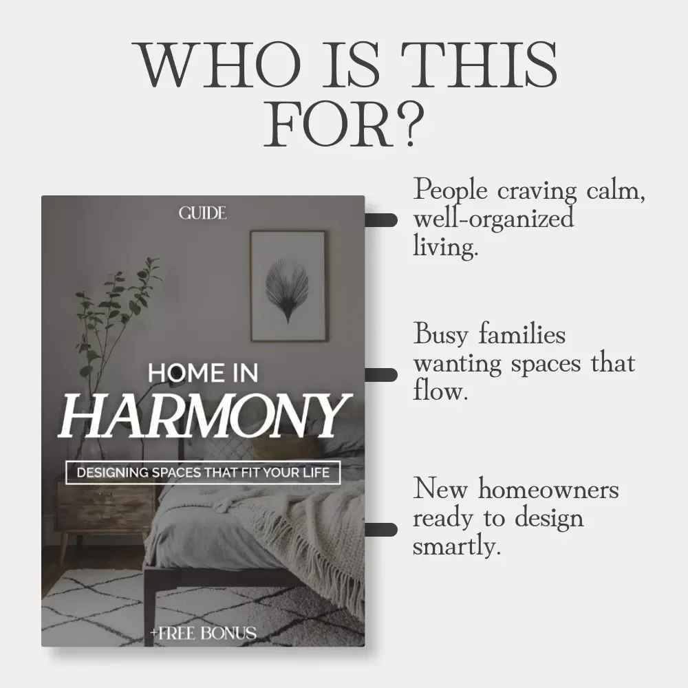 Home in Harmony: Designing Spaces That Fit Your Life | How to Plan Decor That Fits Your Lifestyle | Digital Home Design Guide, eBook, Interior Planning Printable