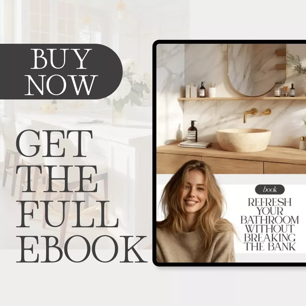 Refresh Your Bathroom Without Breaking the Bank | Budget-Friendly Bathroom Makeover eBook | Learn how to refresh bathroom decor on budget with easy DIY tips and affordable upgrades