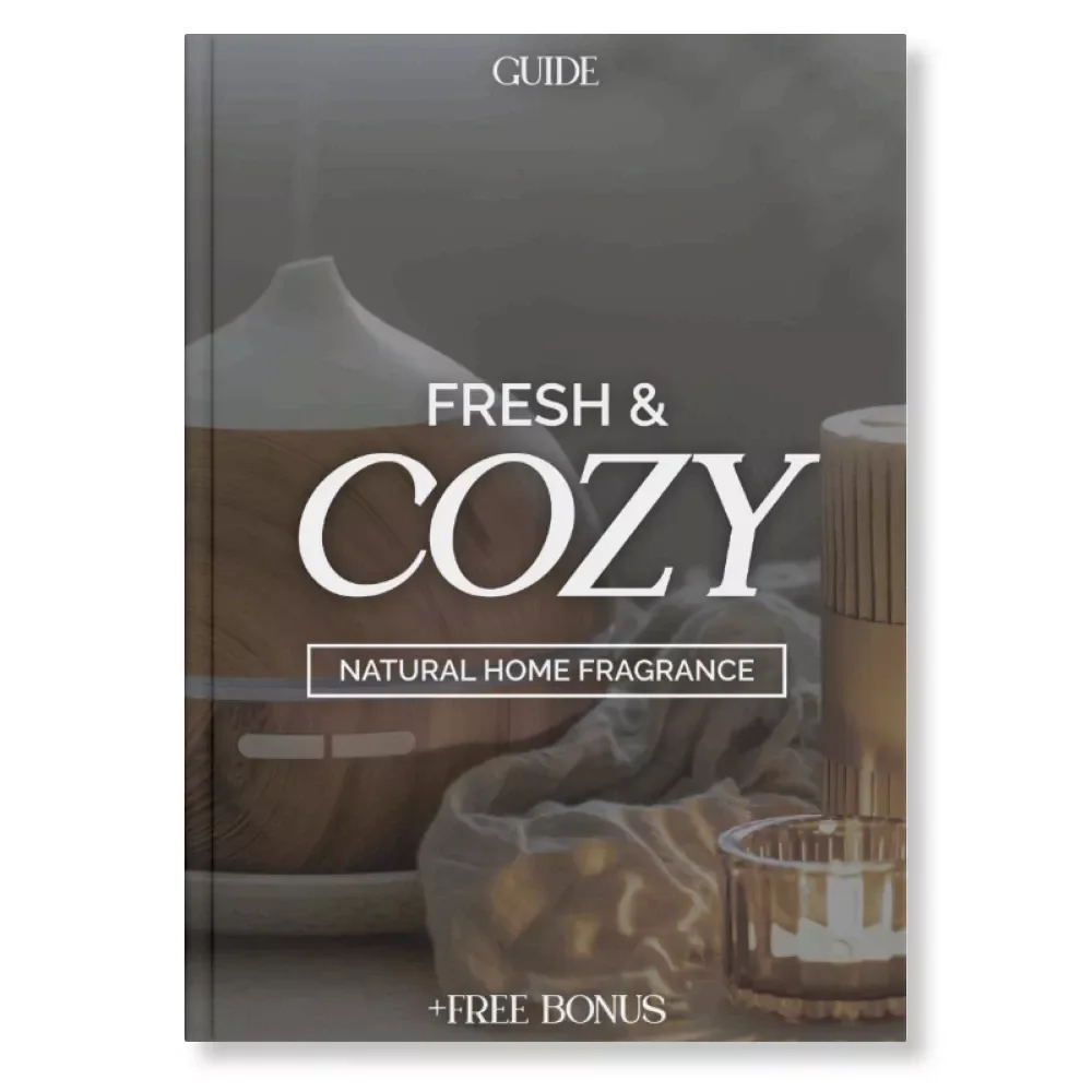 Fresh & Cozy: Natural Home Fragrance | DIY Home Scent Guide | Learn how to make your home smell good naturally | Eco-Friendly eBook for Every Room
