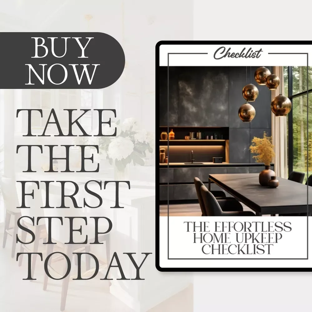The Effortless Home Upkeep Checklist | Digital Download for Easy Home Organization & Cleaning Routine | How to Simplify Home Upkeep Printable