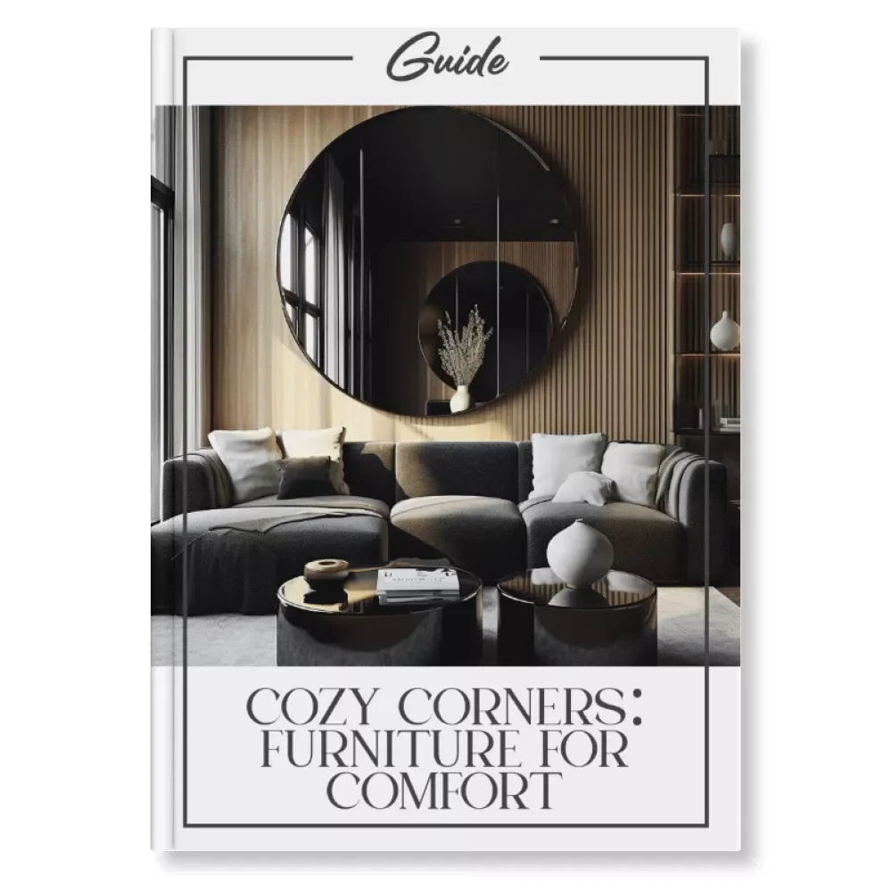 Cozy Corners: Furniture for Comfort | Digital Guide to the Best Way to Arrange Furniture for Comfort, Create Relaxing Spaces & Use AI Design Tools for Home Layouts