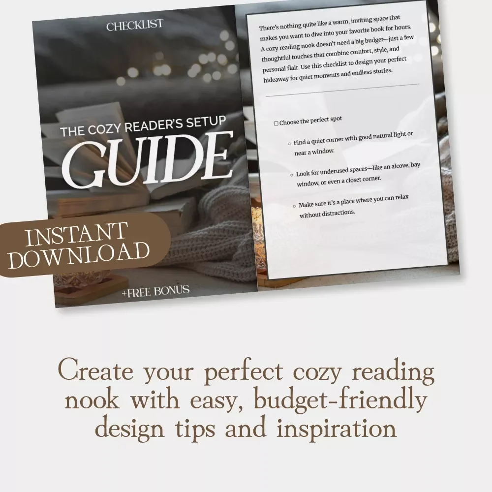 The Cozy Reader’s Setup Guide | Printable Checklist for How to Create a Cozy Reading Nook | Reading Corner Ideas for Book Lovers