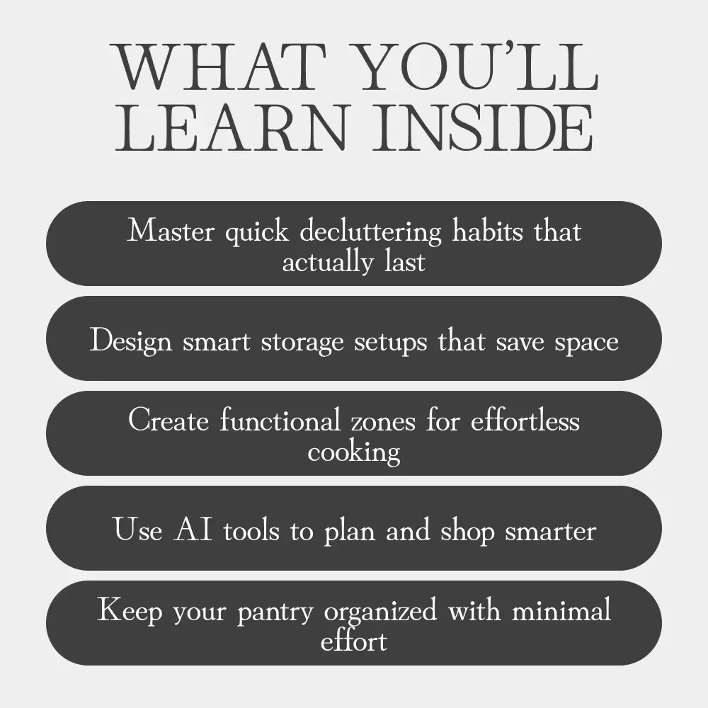 Pantry Zen | Digital Guide on How to Organize Your Pantry Easily | Decluttering, Smart Storage & AI Planning eBook for Effortless Kitchen Organization