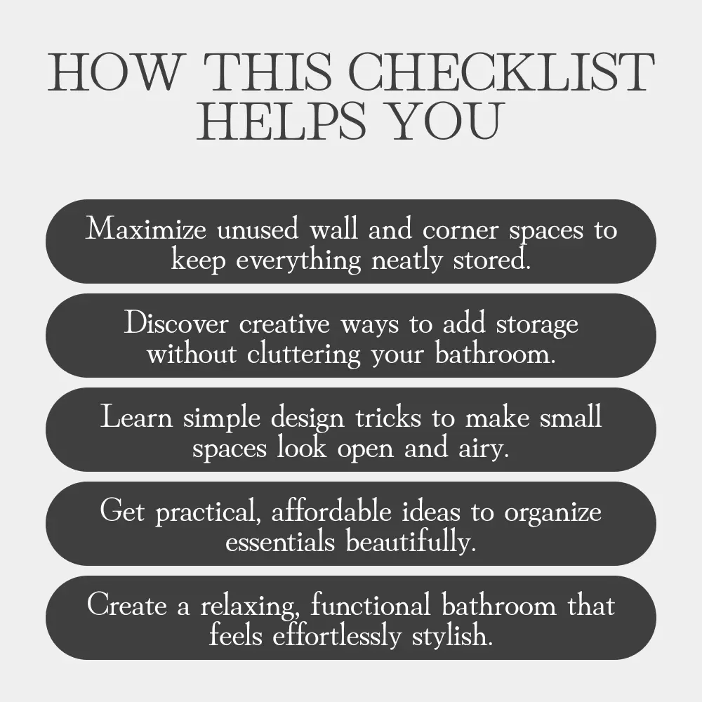 Rise and Shine Your Bathroom Space | How to Use Vertical Space in Bathroom | Smart Storage & Style Checklist for Small Bathrooms, Renters & Homeowners