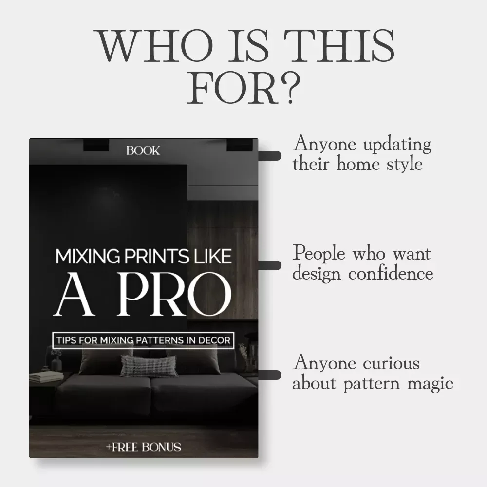Mixing Prints Like a Pro | Home Decor eBook | Interior Design Guide with Expert Tips for Mixing Patterns in Decor | Learn How to Layer Prints with Confidence