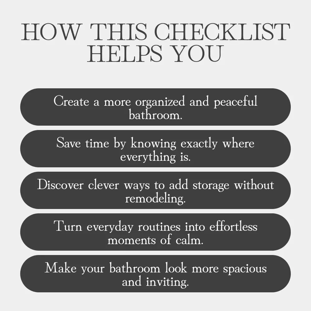 Bathroom Bliss: Your Perfect Storage Checklist | Digital Download | How to Add Bathroom Storage Ideas for a Stylish, Clutter-Free Space