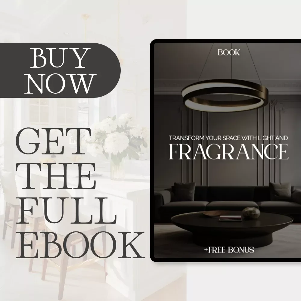 Transform Your Space with Light and Fragrance: Ultimate Guide on How to Decorate with Scent and Light for Mood, Ambiance, and Stylish Interiors