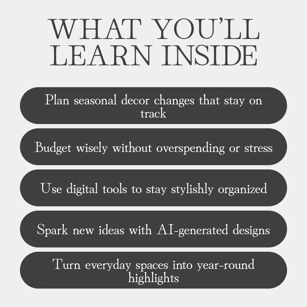 Smart Decor Scheduling | Home Design Planner & Guide for Effortless Seasonal Updates | Digital Download for How to Schedule Decor Updates