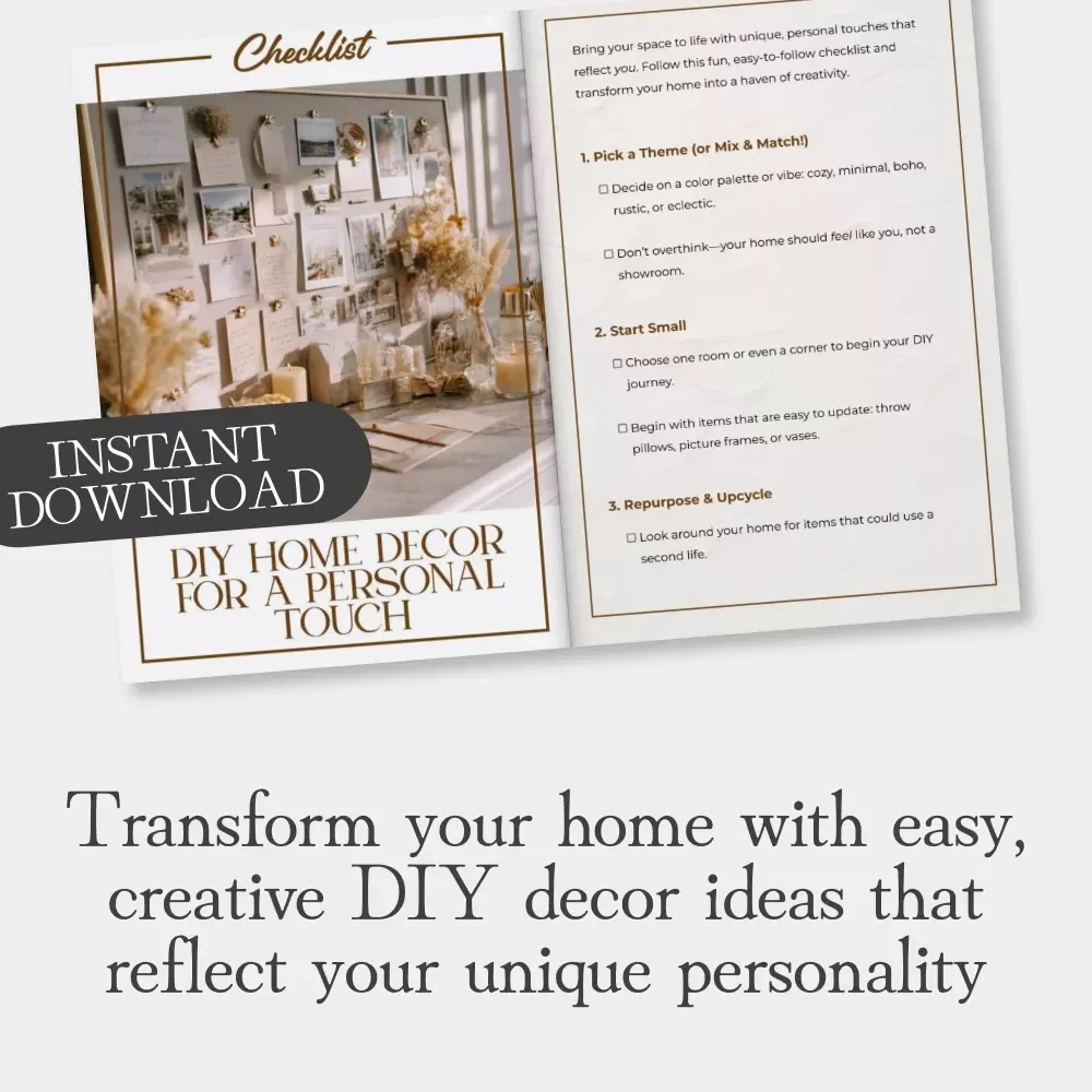 DIY Home Decor for a Personal Touch | Printable Home Styling Checklist | How to Use DIY Decor for Personal Touch | Creative Home Makeover Guide