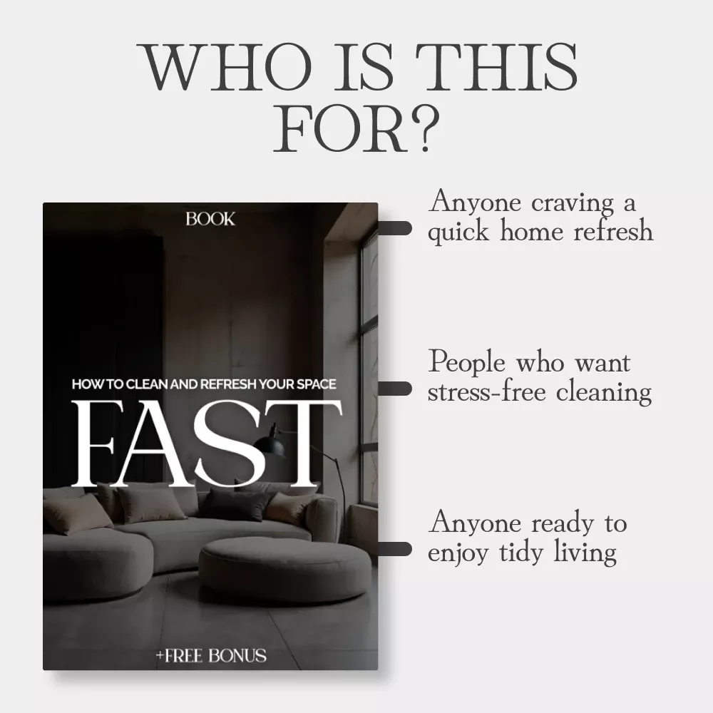 How to Clean and Refresh Your Space—Fast | The Ultimate eBook Guide for the Best Way to Clean and Refresh Your Space Fast