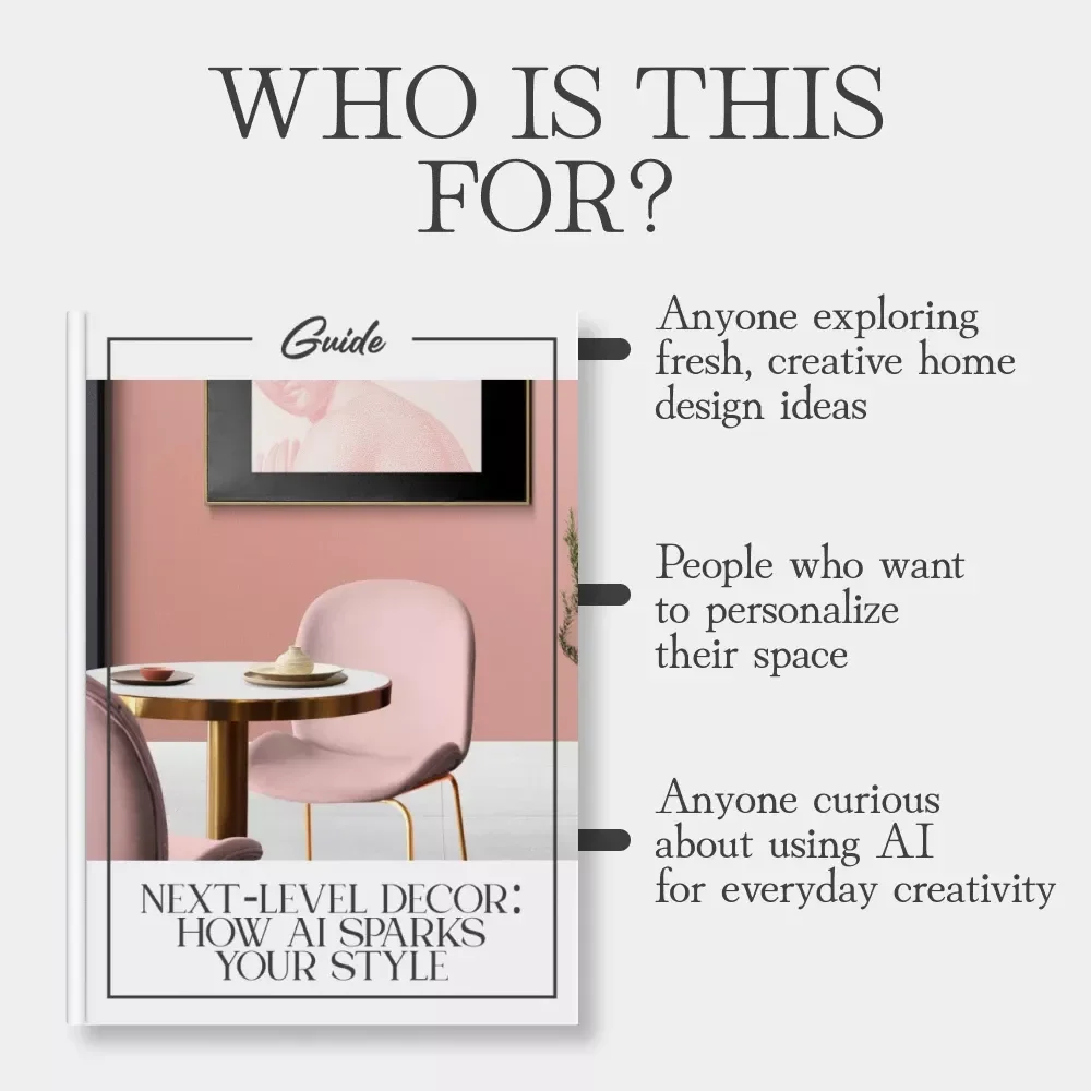 Next-Level Decor: How AI Sparks Your Style | Digital Home Design Guide | Learn How to Use AI to Generate Decor Ideas for Stunning Interiors