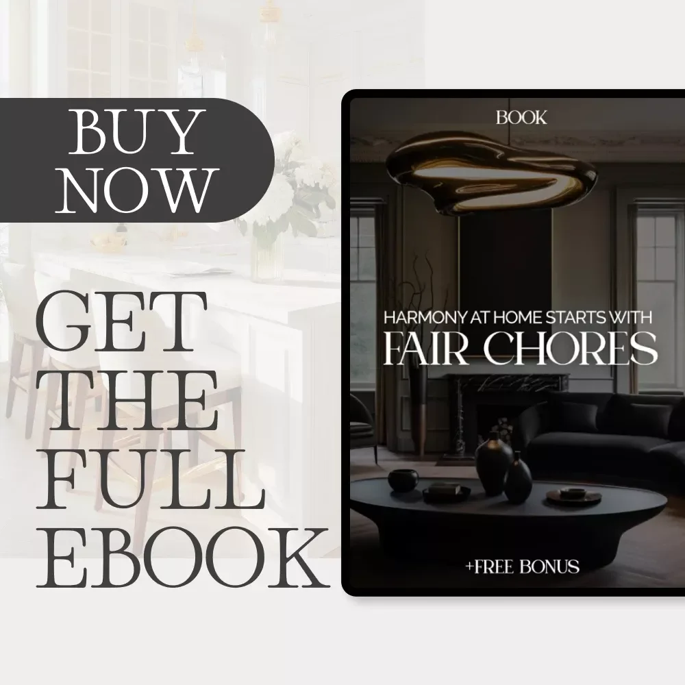Harmony at Home Starts with Fair Chores | The Best Way to Share Chores at Home | Digital eBook for Families & Couples