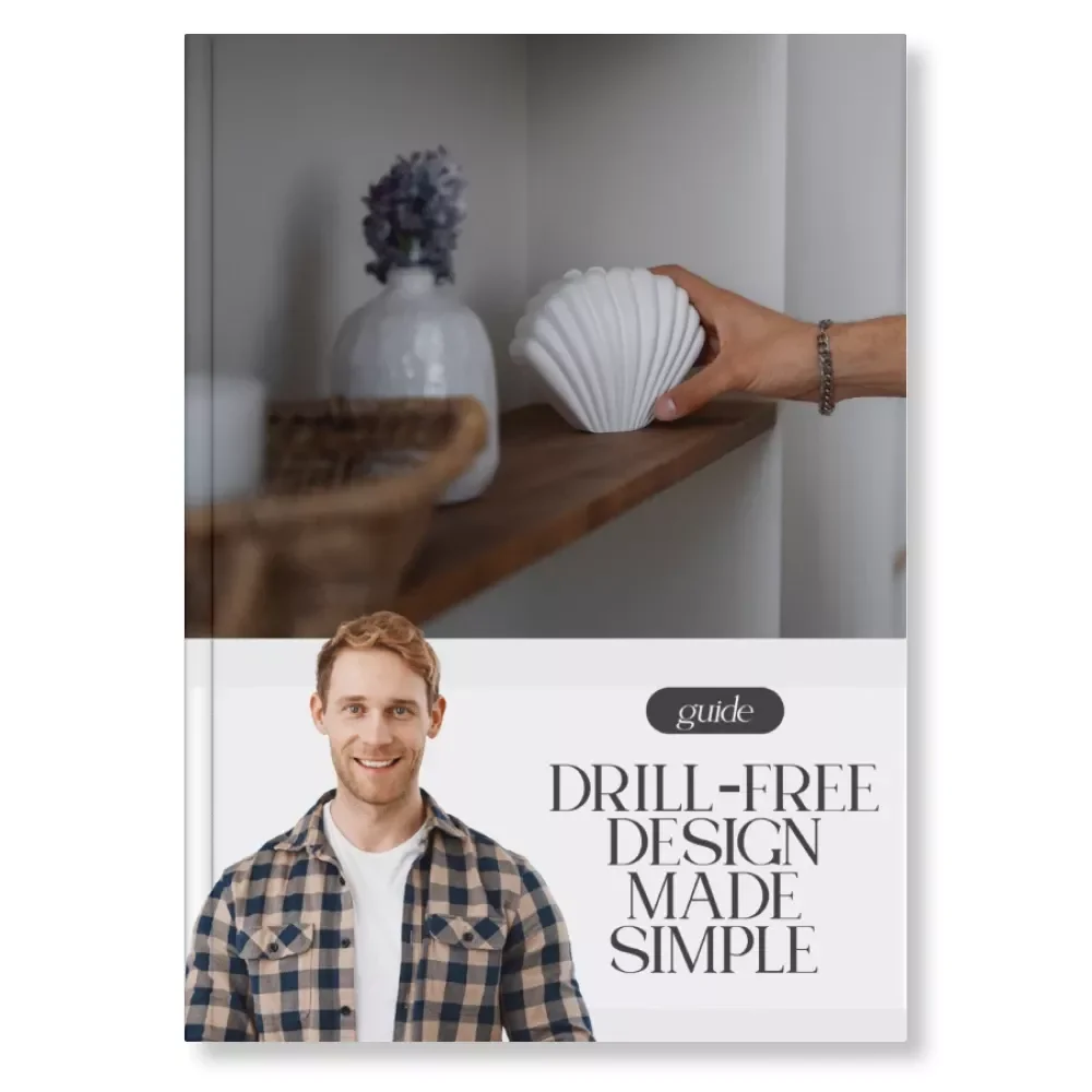 Drill-Free Design Made Simple: The Ultimate Guide on How to Decorate Without Drilling for Damage-Free, Stylish Spaces