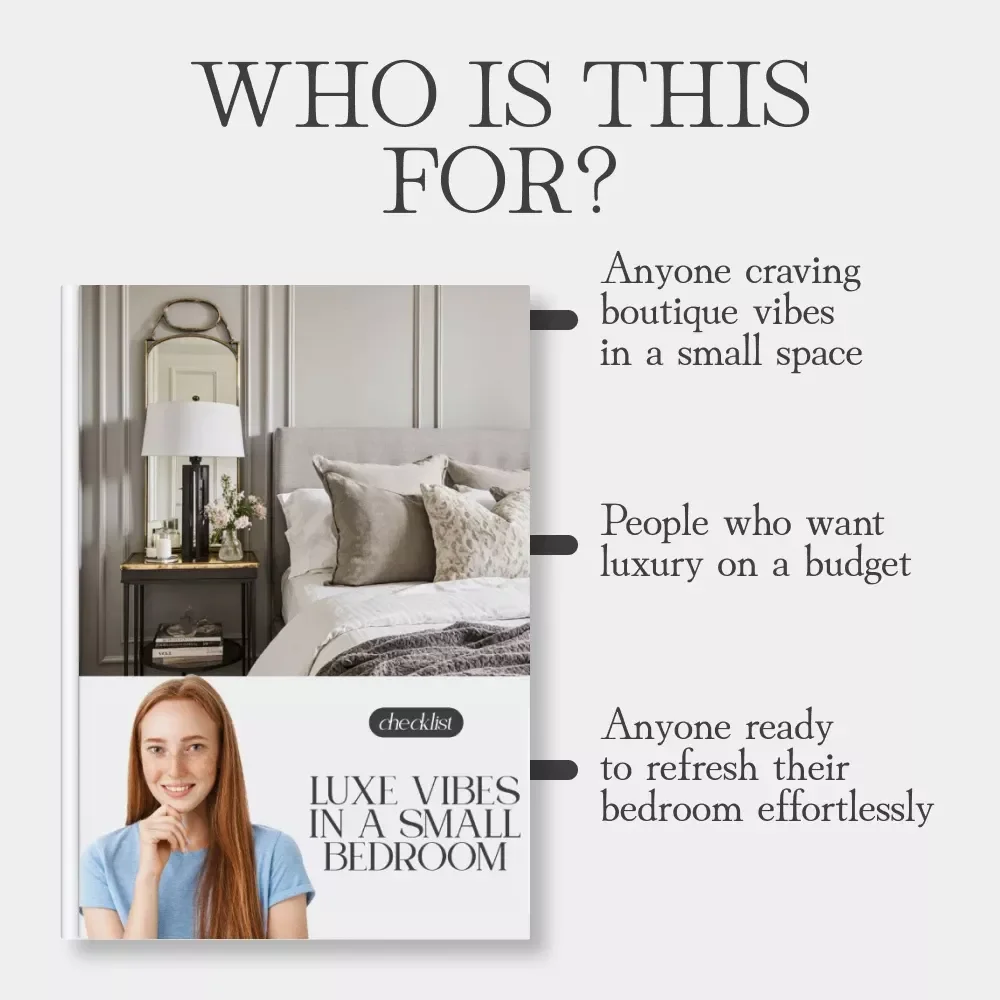Luxe Vibes in a Small Bedroom – Printable Checklist | How to Make a Small Bedroom Feel Luxurious | Minimalist Home Styling Guide