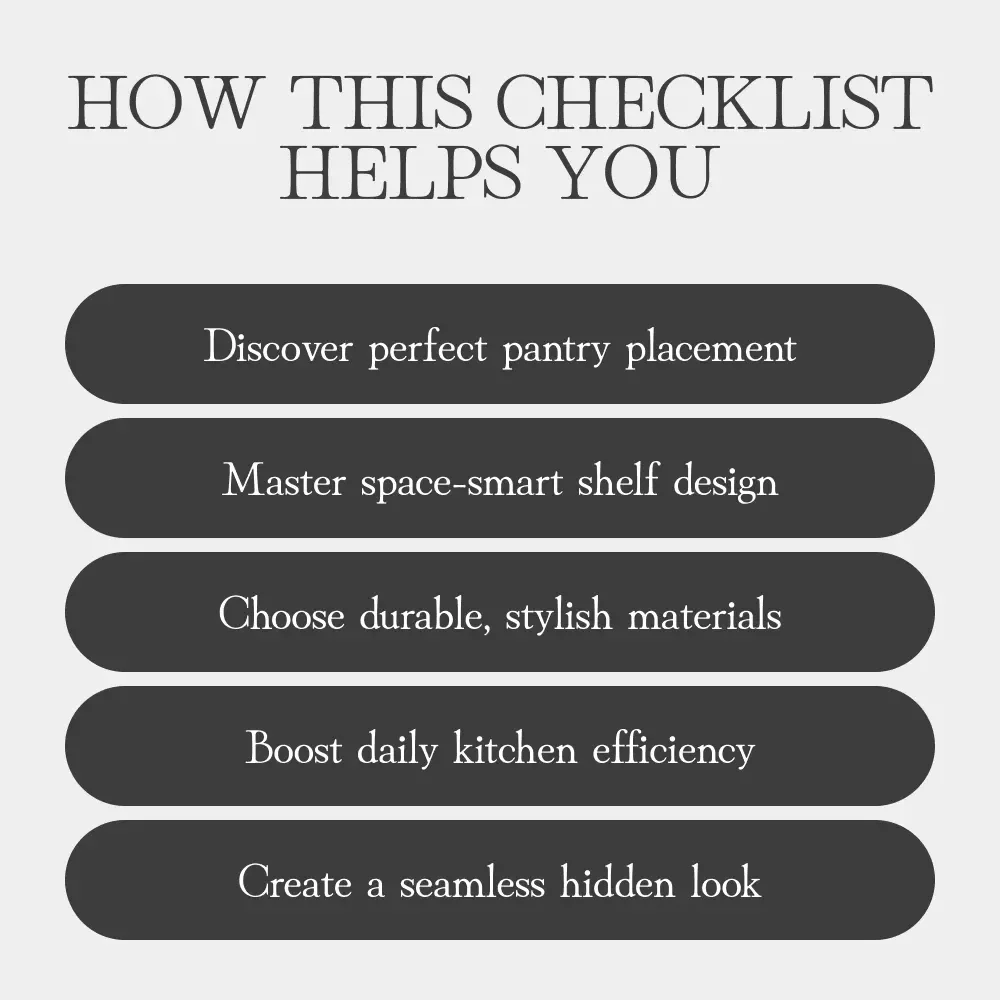 Hidden Shelf Planning Checklist | Printable Guide for How to Plan Hidden Pantry Shelves | Secret Storage Ideas for Stylish Kitchens