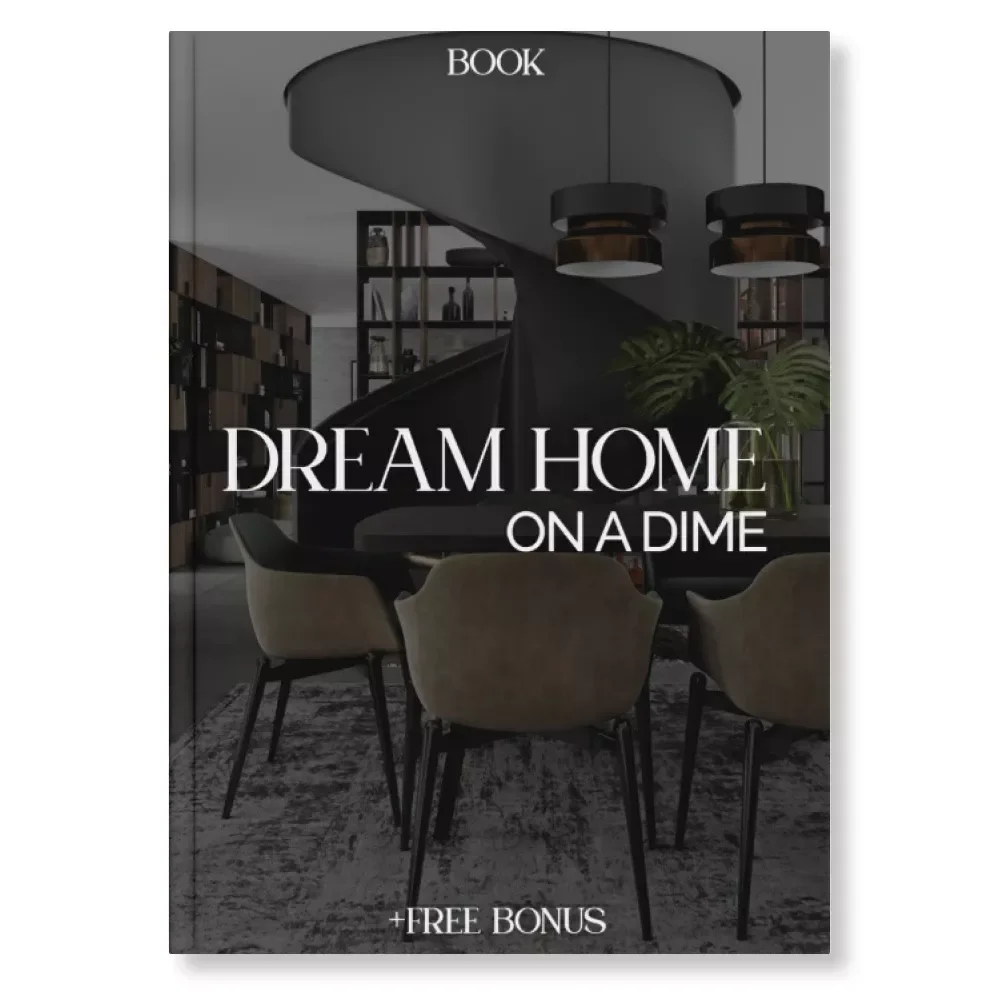 Dream Home on a Dime | Budget Renovation eBook | Affordable Home Makeover Guide | DIY Renovation Tips