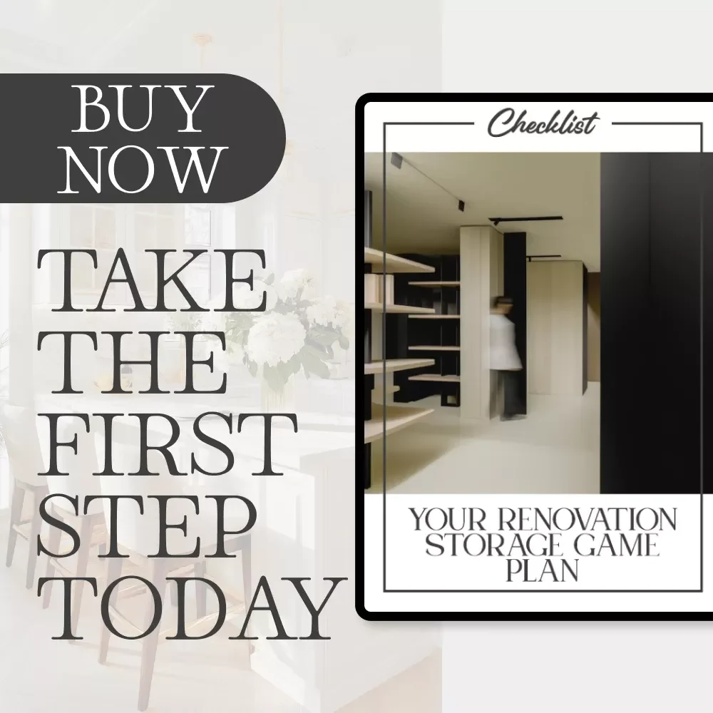 Your Renovation Storage Game Plan | Printable Home Storage Checklist | How to Plan Storage During Renovation | Digital Download Organization Guide
