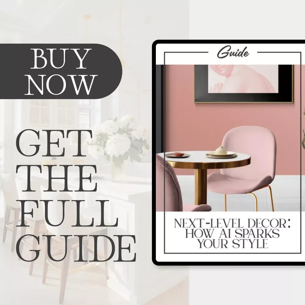 Next-Level Decor: How AI Sparks Your Style | Digital Home Design Guide | Learn How to Use AI to Generate Decor Ideas for Stunning Interiors