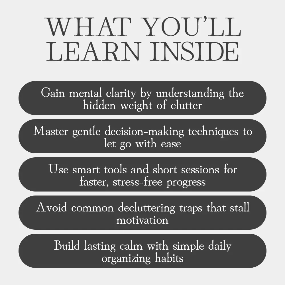 How Decluttering Transforms Your Mind and Space | Digital eBook for Calm Living | Why Decluttering Helps You Feel Calm | Home Organization & Mindset Reset Guide