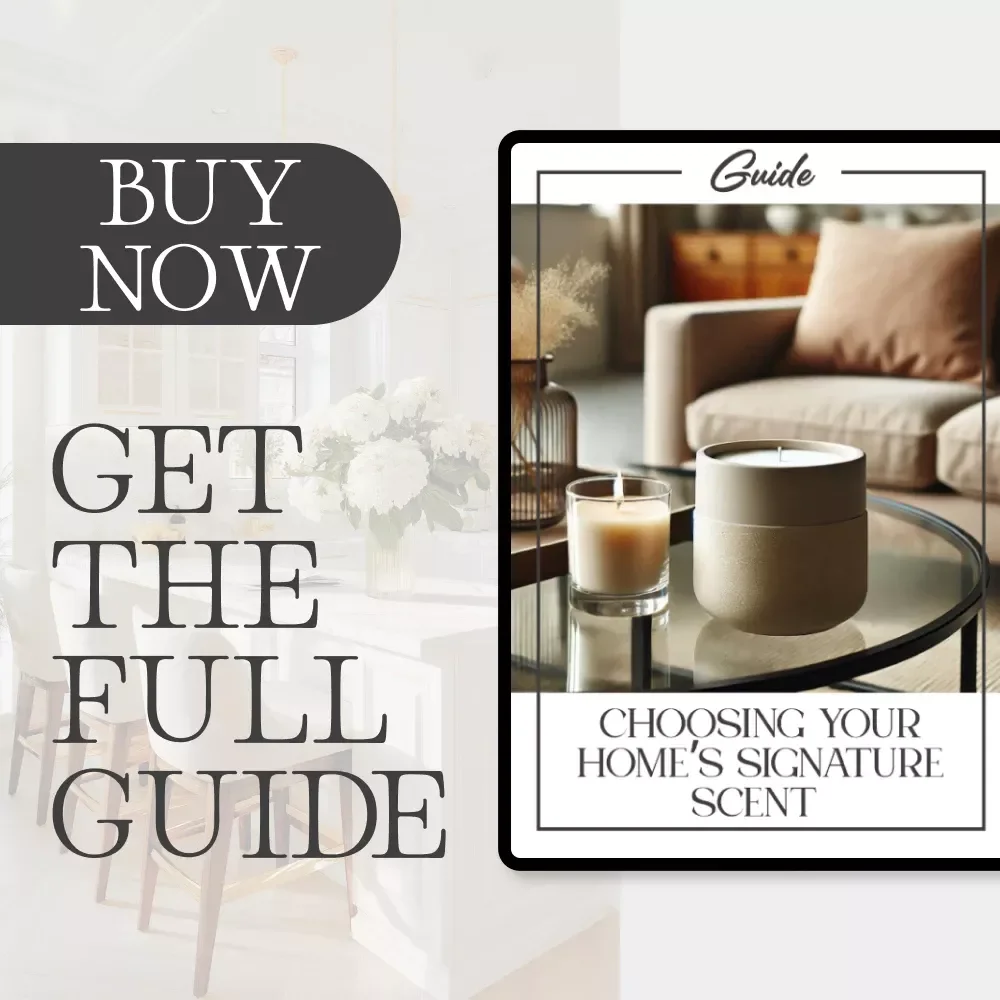Choosing Your Home’s Signature Scent | Digital Home Fragrance Guide | How to Pick the Right Scent for Your Home | Scent Families, Mood Matching & AI Tools