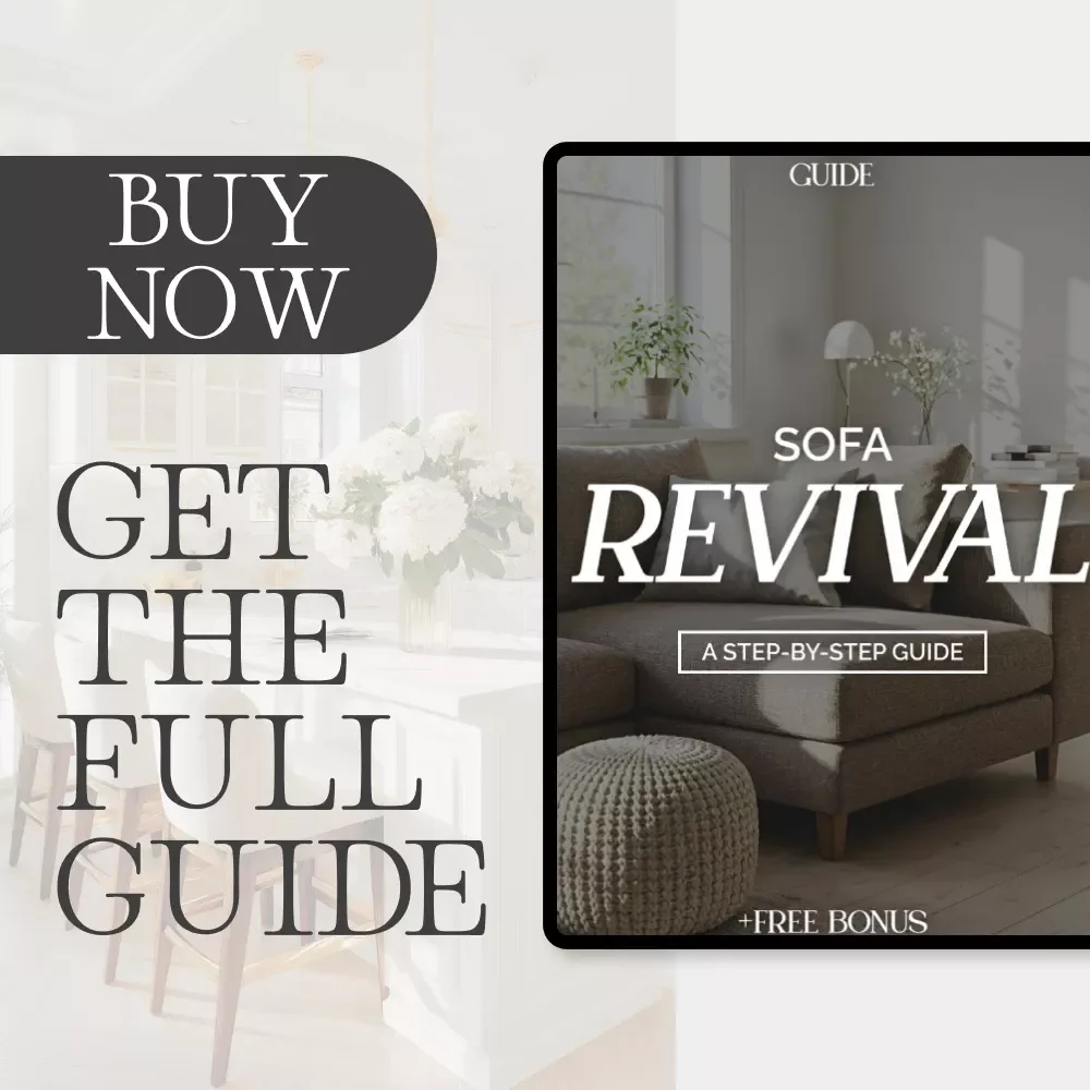 Sofa Revival: A Step-by-Step Guide | How to Refresh an Old Sofa or Chair | DIY Furniture Makeover eBook