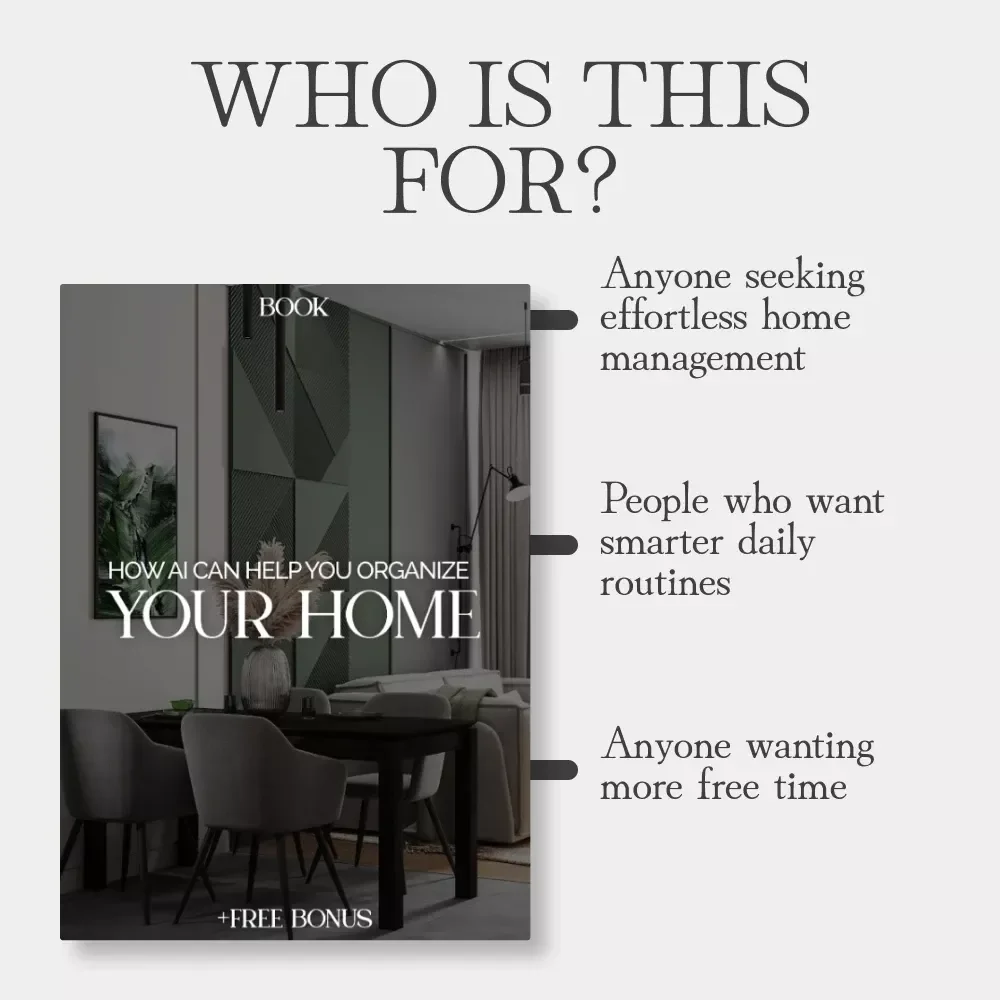 How AI Can Help You Organize Your Home – The Ultimate Guide on How to Use AI to Organize Home Tasks for Effortless Daily Management