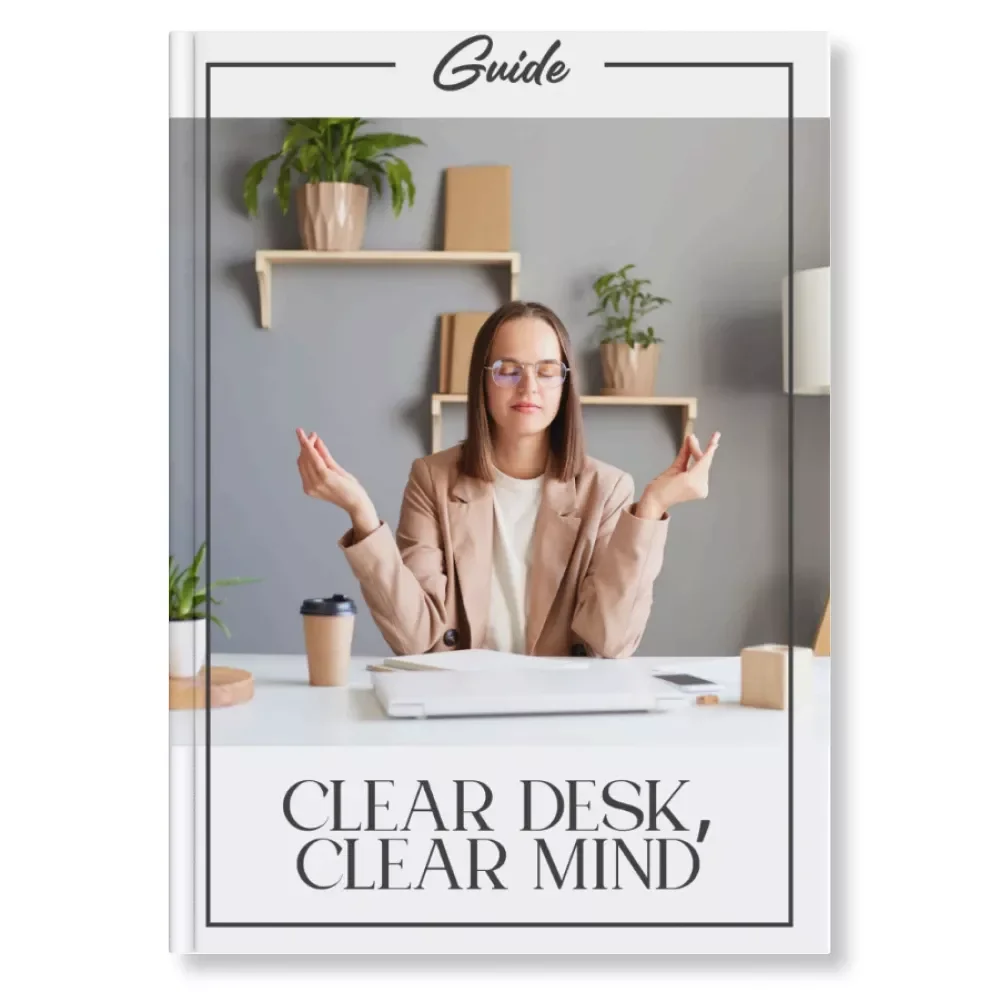 Clear Desk, Clear Mind | Printable & Digital Guide with Tips for Decluttering Paper and Mail | Home Office Organization eBook