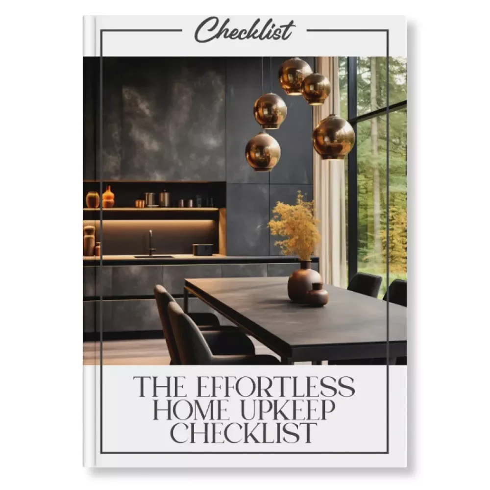 The Effortless Home Upkeep Checklist | Digital Download for Easy Home Organization & Cleaning Routine | How to Simplify Home Upkeep Printable
