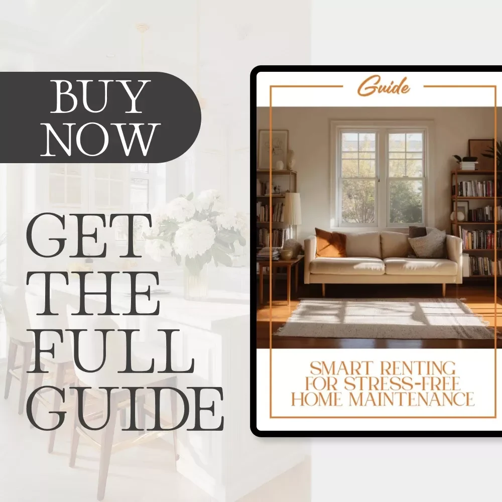 Smart Renting for Stress-Free Home Maintenance | Digital Guide for Renters | Easy Tips for Renters’ Maintenance Routines | Printable eBook Download for Apartment Living