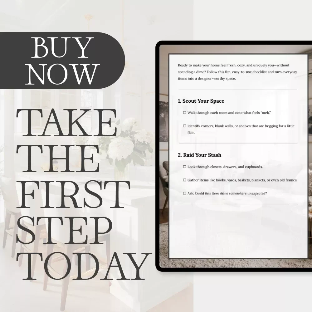 Transform Your Space Without Buying a Thing | Home Styling Checklist | Best Way to Decorate with What You Have | Budget-Friendly Home Decor Guide
