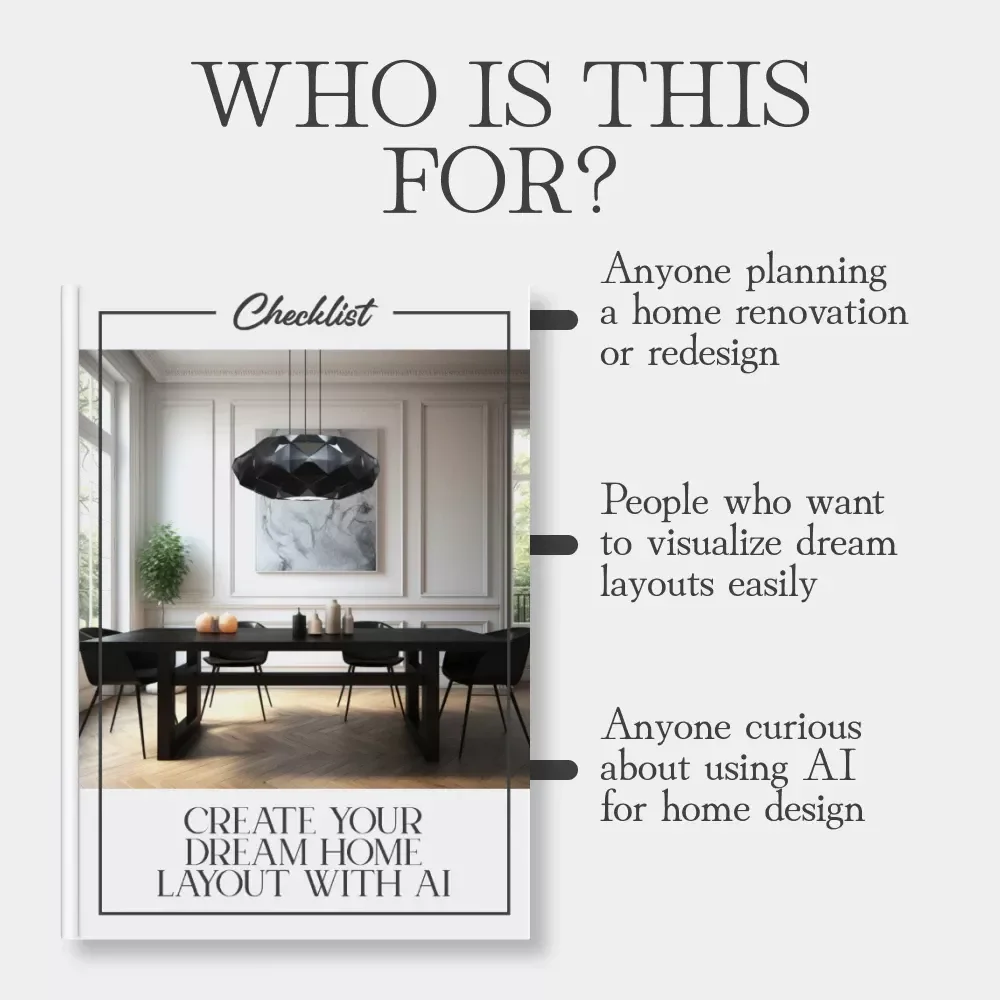 Create Your Dream Home Layout with AI – Printable Checklist for Beginners | Digital Download | how to use ai to design home layouts | Home Design Planning Guide for Interior Inspiration