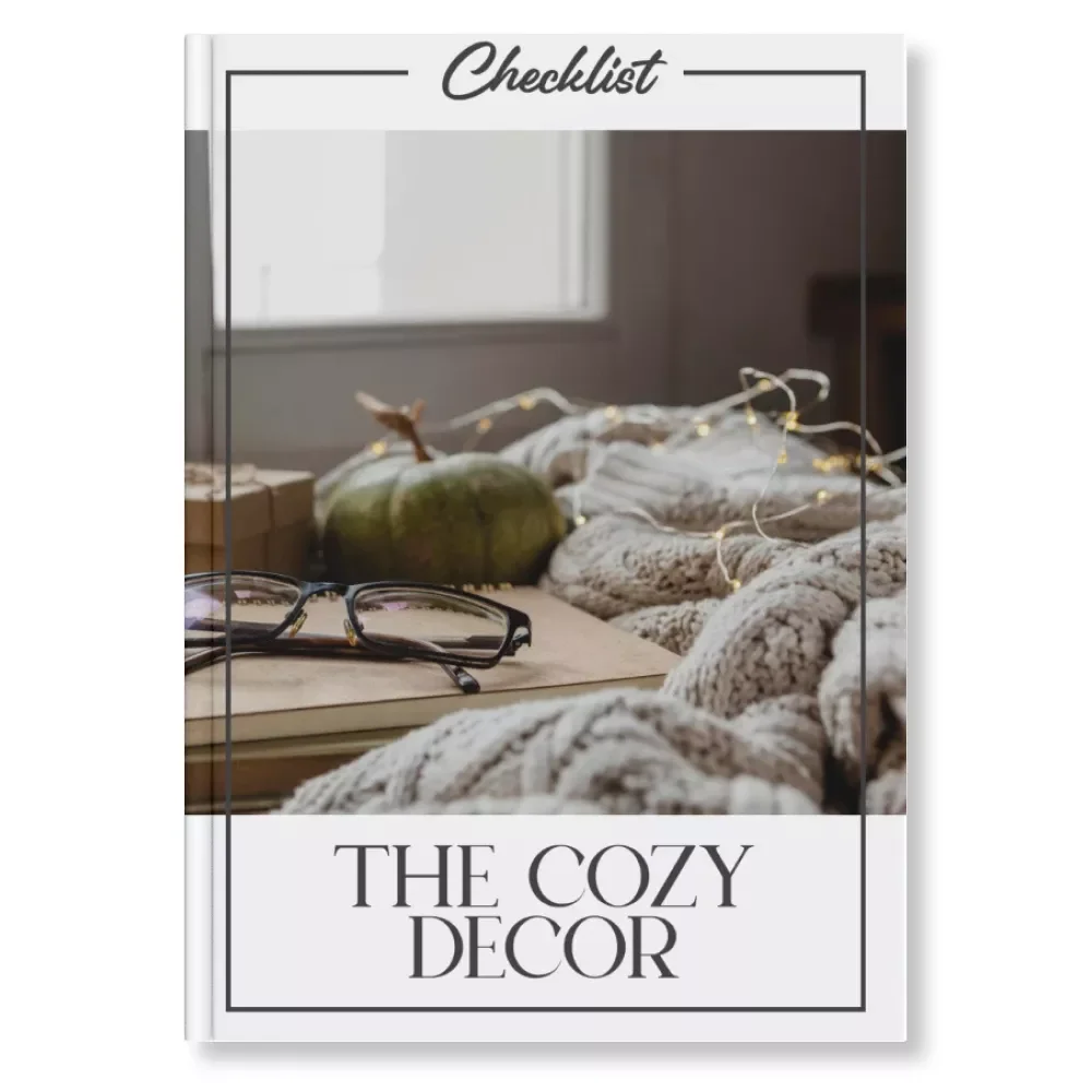 The Cozy Decor Checklist | Digital Home Styling Guide for Warm & Inviting Spaces | Printable tips for cozy decor ideas, hygge-inspired interiors & comfort living
