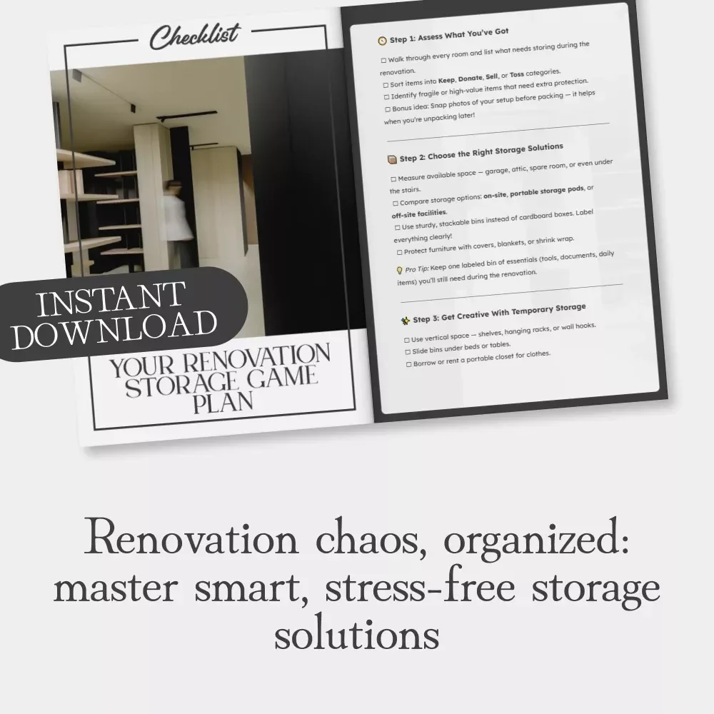 Your Renovation Storage Game Plan | Printable Home Storage Checklist | How to Plan Storage During Renovation | Digital Download Organization Guide