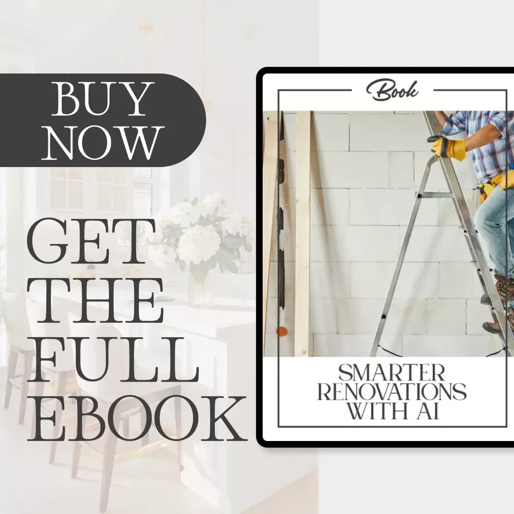 Smarter Renovations with AI: Your Ultimate Guide on How to Use AI to Estimate Renovation Costs, Plan Projects Efficiently, and Save Time & Money