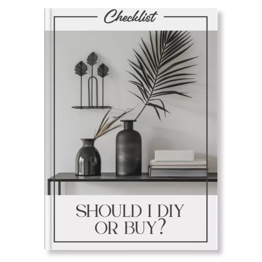 Should I DIY or Buy – Printable Checklist for Smart Decision-Making | How to Choose When to DIY or Buy | Digital Download Guide for Makers, Homeowners & Creators