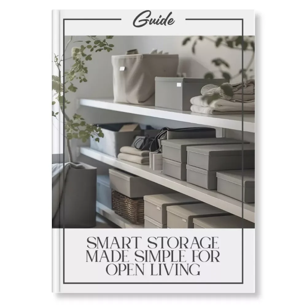 Smart Storage Made Simple for Open Living | Guide for Stylish Organization | Tips for Storage in Open Spaces | Digital Download eBook