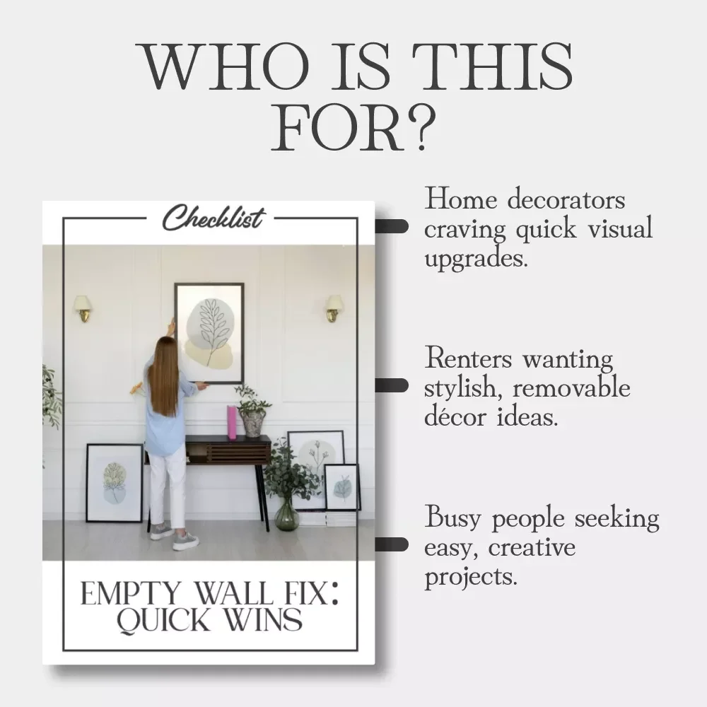 Empty Wall Fix: Quick Wins Checklist | Digital Download Home Decor Guide for what to do when your walls feel empty | Printable Interior Design Inspiration