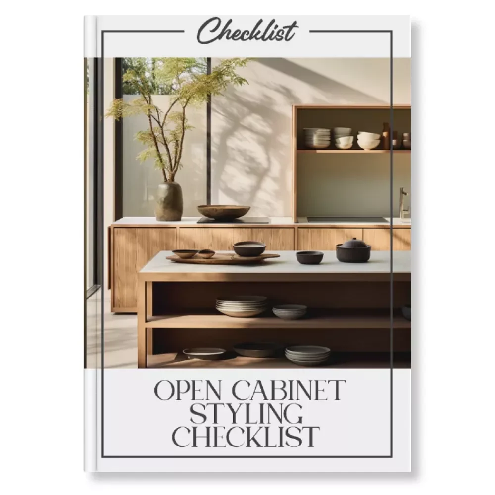 Open Cabinet Styling Checklist – Ultimate Guide on How to Style Open Cabinets Without Clutter for a Beautiful, Organized Display
