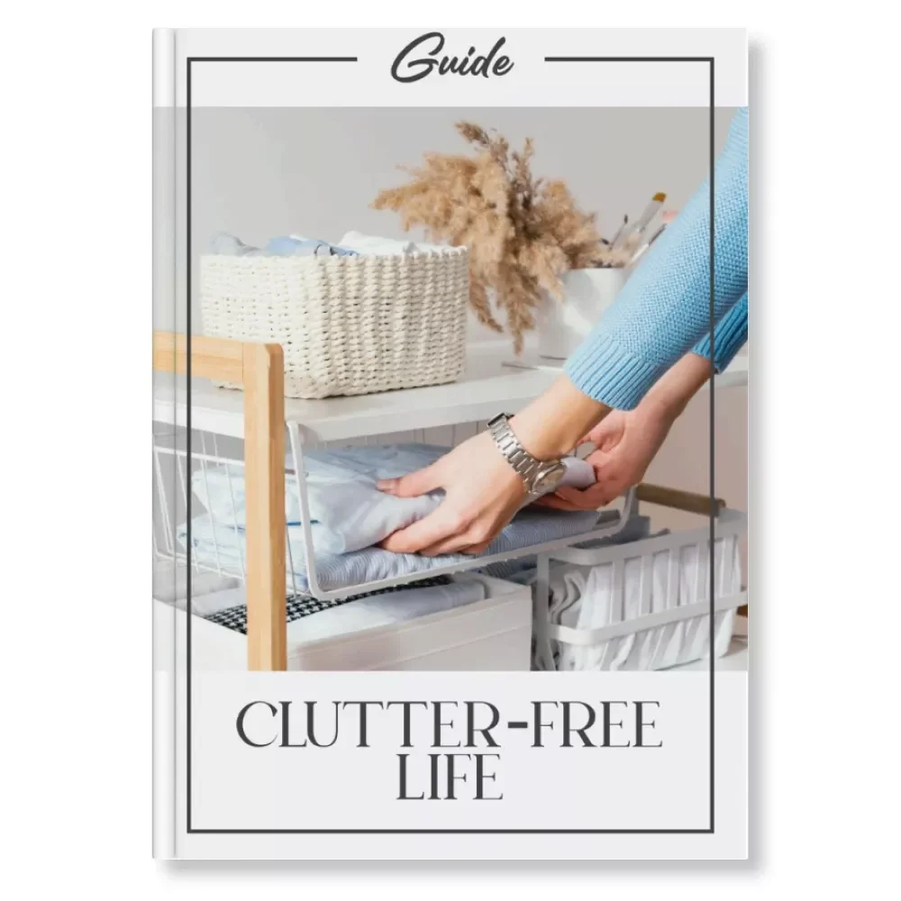 Clutter-Free Life | Digital Decluttering Guide for a Calm Home & Mind | How to Avoid Re-Cluttering with Smart Habits, Storage Hacks & AI Prompts