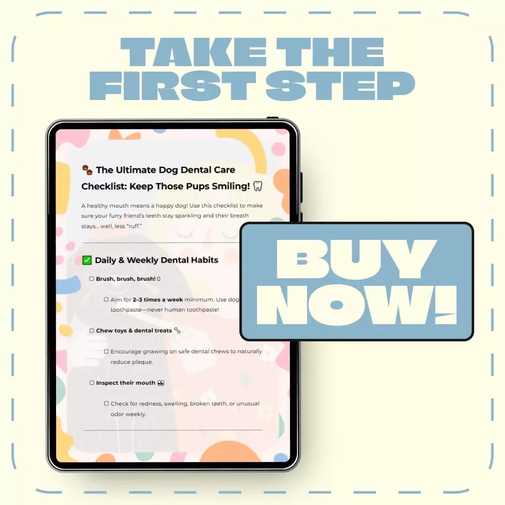 The Ultimate Dog Dental Care Checklist: Keep Those Pups Smiling! | Digital Download Guide for Dental Care for Dogs, Oral Hygiene Tips & Vet-Approved Habits