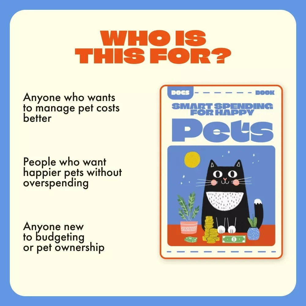 Smart Spending for Happy Pets | Budget Planner eBook for Pet Owners | Digital Guide for Tracking Monthly Pet Expenses, Saving on Pet Care, and Managing Pet Budgets