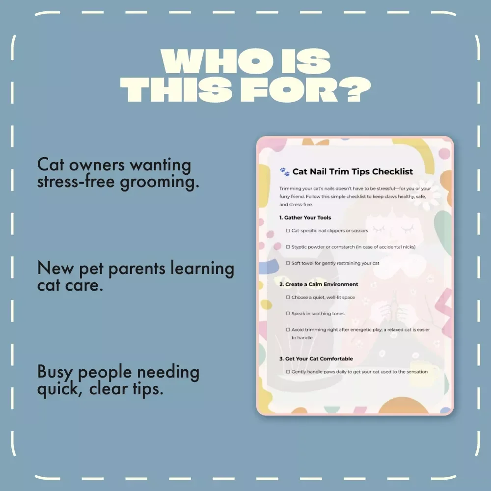 Cat Nail Trim Tips Checklist | Stress-Free Cat Nail Care Guide | Printable Cat Nail Trimming Tips for Pet Owners | Digital Download for Easy Cat Grooming
