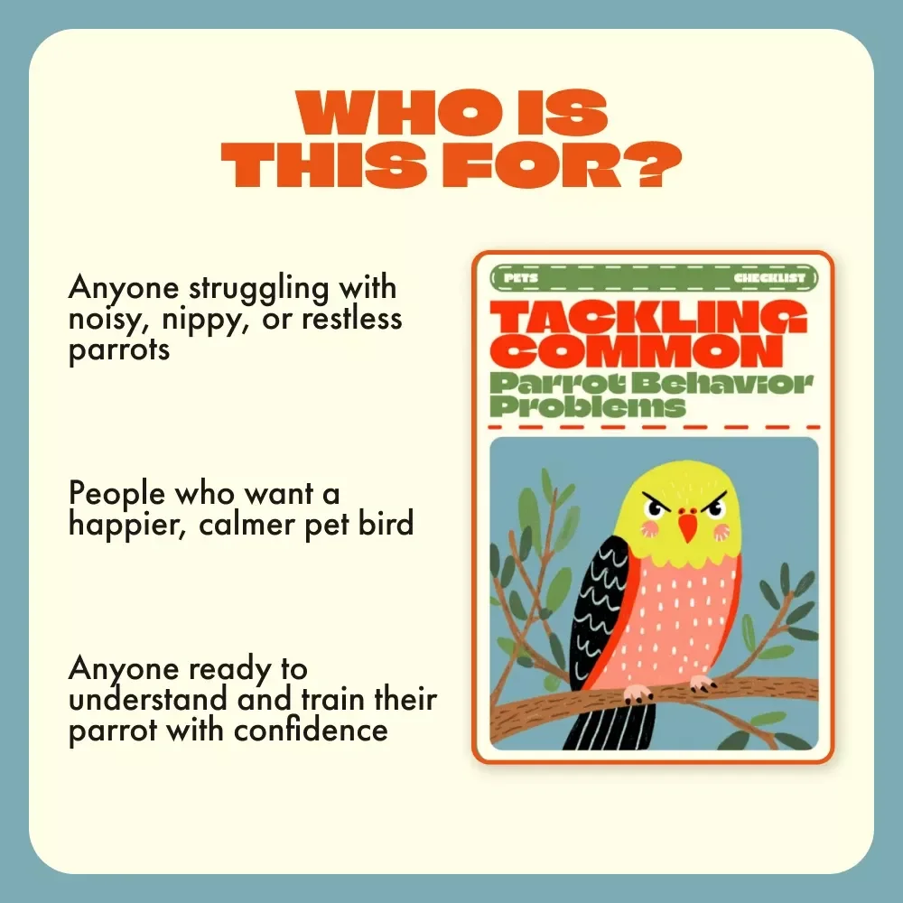 Tackling Common Parrot Behavior Problems | Parrot Training eBook, Parrot Care Guide, Bird Behavior Tips, Instant Digital Download