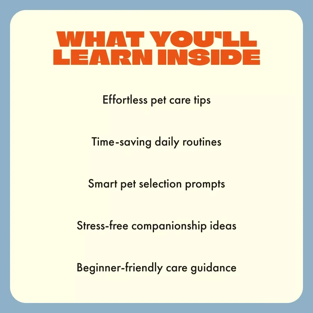 Easy Companions for Busy Lives | Best Low Maintenance Pets Guide | Digital Download for Pet Lovers, Beginners & Busy People
