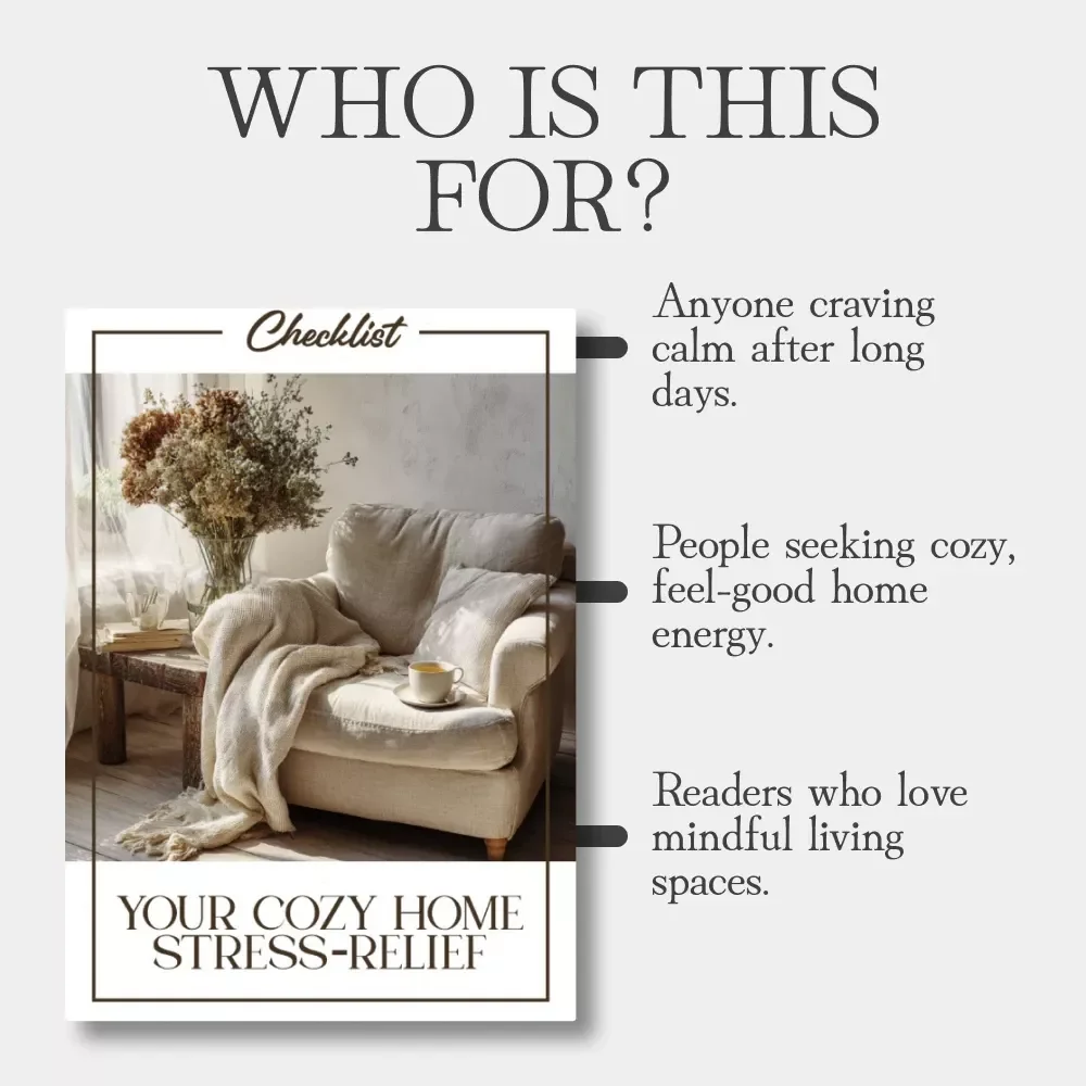 Your Cozy Home Stress-Relief Checklist | Digital Printable Guide for Calm Living | Cozy Home Decor Tips | How and why cozy homes help reduce stress