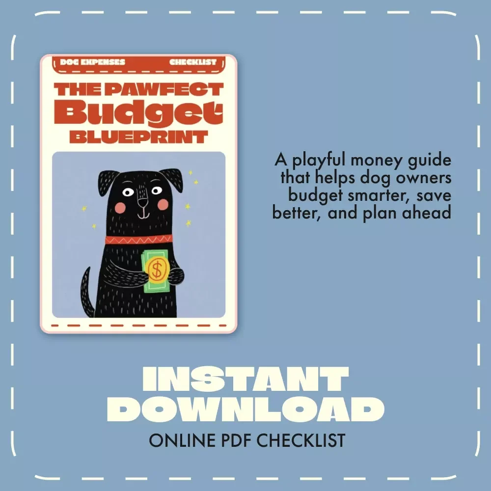 The Pawfect Budget Blueprint | Printable Dog Expense Checklist for Smart Pet Owners | Digital Download for Budgeting for Dog Expenses, Savings & Pet Care Planning