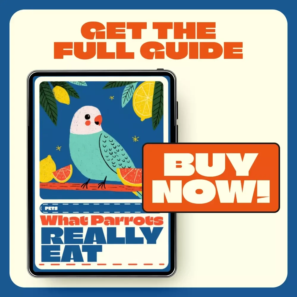 What Parrots Really Eat | Parrot Diet Guide eBook for Parrot Owners | Healthy Parrot Feeding Tips, Foods to Avoid, DIY Parrot Meals & AI Meal Planner | Digital Download for Bird Lovers