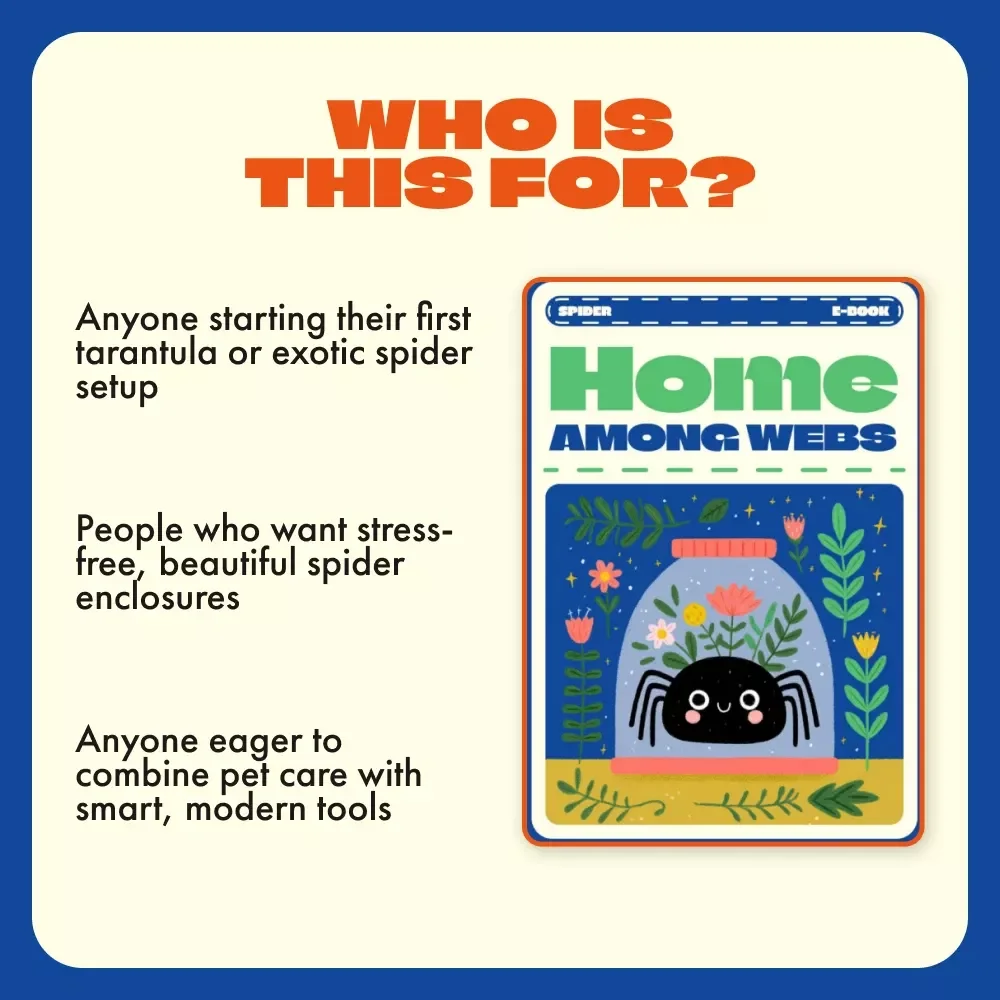 Home Among Webs | Ultimate Spider Care Guide eBook | Digital Download for Tarantula, Jumping Spider, and Exotic Pet Keepers | Enclosure Setup, Feeding, AI Tools & Behavior Guide