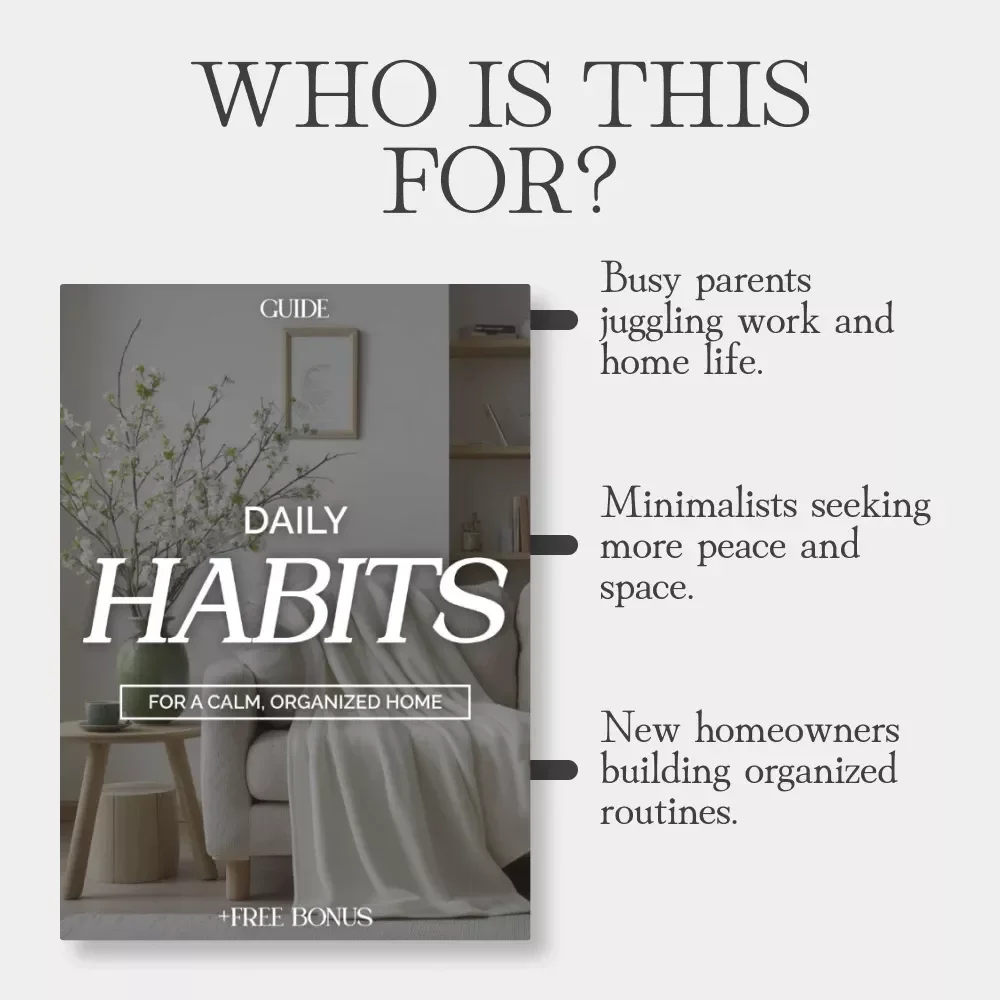 Daily Habits for a Calm, Organized Home | Printable Guide for Everyday Peace, Productivity & Tips for Daily Decluttering | Digital Download eBook