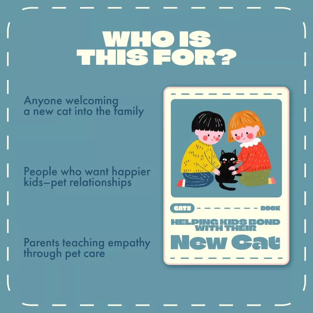 Helping Kids Bond with Their New Cat | eBook Guide for Parents | Digital Download for Families Bringing Home a Cat
